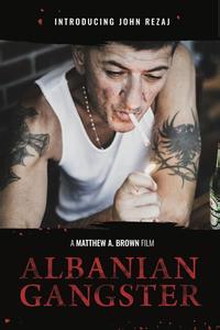 Албанский гангстер Албанский гангстер