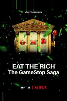 Ешь богатых! Сага о GameStop
